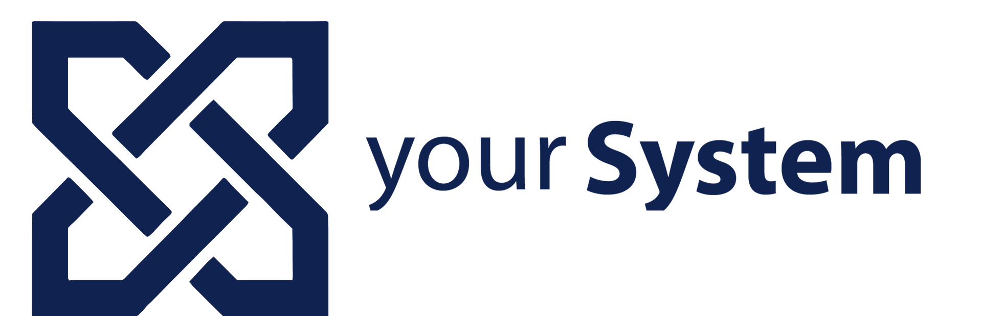 Your System